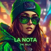 The Relic - LA NOTA (Explicit)