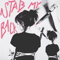 instant crush - STAB MY BACK