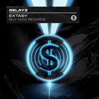 Delayz - Extasy