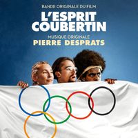 Pierre Desprats - Esprit Coubertin (Bande originale du film)