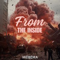 METEORA: Tribute to Linkin Park - From the Inside