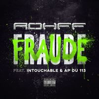 Rohff - Fraude (Explicit)