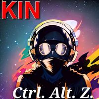 Kin - Ctrl Alt Z