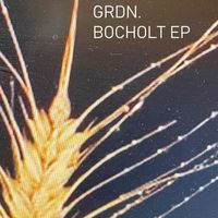 GRDN. - Bocholt EP