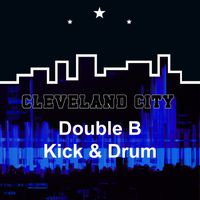 Double B - Kick & Drum