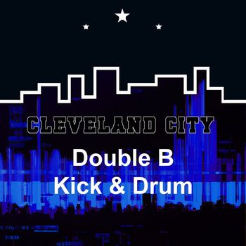 Double B - Kick & Drum