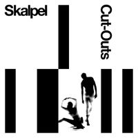 Skalpel - Cut-Outs (EP)
