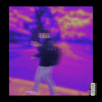 LiMELiGHT - Reckless (Explicit)