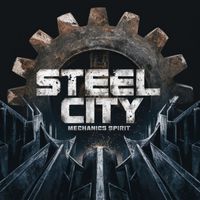 Steel City - Mechanics Spirit