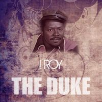 I Roy - The Duke
