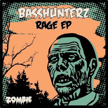 BASSHUNTERZ - Rage EP