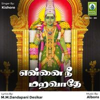 Kishore - Ennai Nee Maravadhey - Single