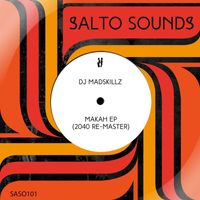 DJ Madskillz - Makah EP (2040 re-master [Radio Edits])