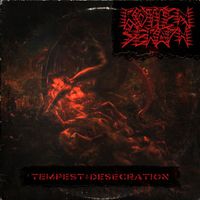 Rotten Seraph - Tempest Desecration (Explicit)