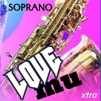 Soprano - Love Mu Xtra (Remix)