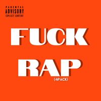 Vip Gutter - Fuck Rap (4pack) (Explicit)