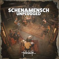 folkshilfe - Schena Mensch (Unplugged)