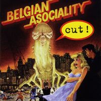Belgian Asociality - Cut! (Live)