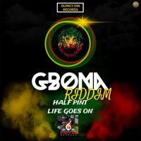 Half Pint - Life Goes On