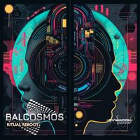 Balcosmos - Ritual Reboot
