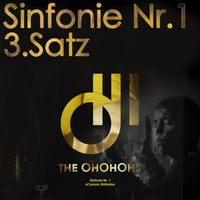 The Ohohohs - Sinfonie No. 1 - "Corona-Sinfonie" Dritter Satz - Finale Furioso