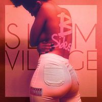Slum Village - B Sides (Edited Version) (Explicit)