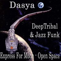 Dasya - Express For Moon - Open Space