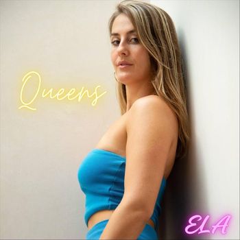 Ela - Queens