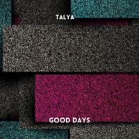 Talya - Good Days
