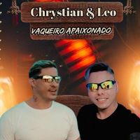 Chrystian e Leo - Vaqueiro Apaixonado
