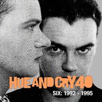 Hue and Cry - Episode SIX: Adjustment | 1992 - 1995