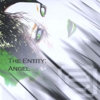 The Entity - Angel (Explicit)