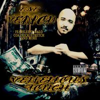 Ese Venom - Venemous Touch (Explicit)