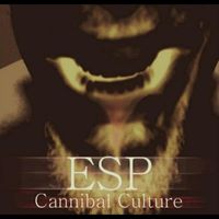 ESP - Cannibal Culture (Explicit)