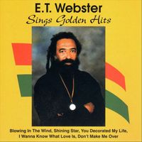 E.t. Webster - Golden Hits