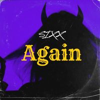 Sixx - Again (Explicit)