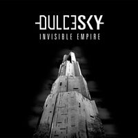 Dulcesky - Invisible Empire