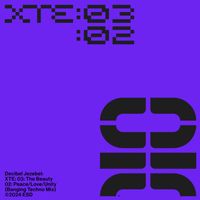 Decibel Jezebel - Xte: 03: the Beauty: 02: Peace Love Unity (Techno Mix)