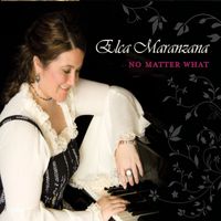 Elca Maranzana - No Matter What