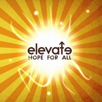 Elevate - Hope For All