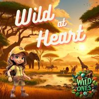 Wild Ones - Wild at Heart