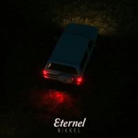 NIKKEL - Eternel