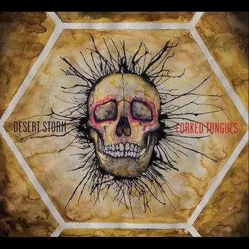 Desert Storm - Forked Tongues (Explicit)