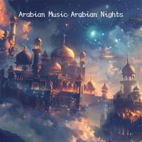 Sahara Calligraphics - Arabian Music Arabian Nights