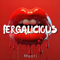 Maori - Fergalicious