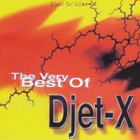 Djet-x - The Very Best Of