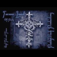 Dj Paddy - Forever Loved