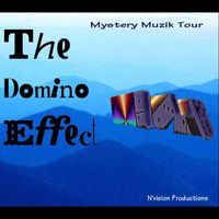 The Domino Effect - Mystery Muzik Tour
