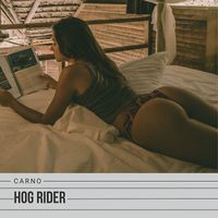 CARNO - Hog Rider