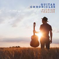Florian Thaller - Guitar Chronicles